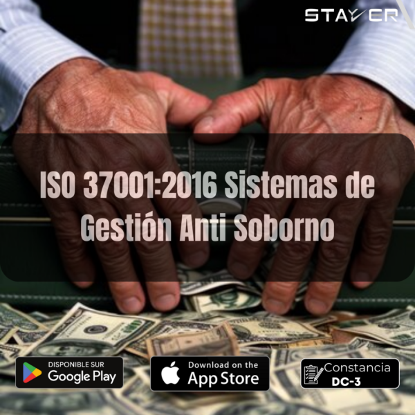ISO 37001:2016 Sistemas de Gestión Anti Soborno