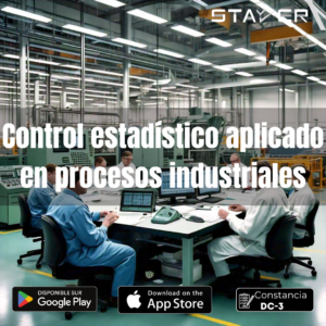 Control Estádistico Aplicado en Procesos Industriales
