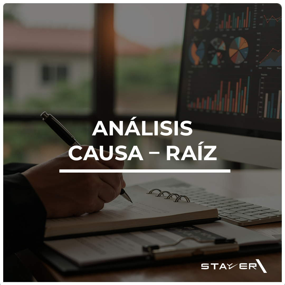 Análisis Causa - Raíz