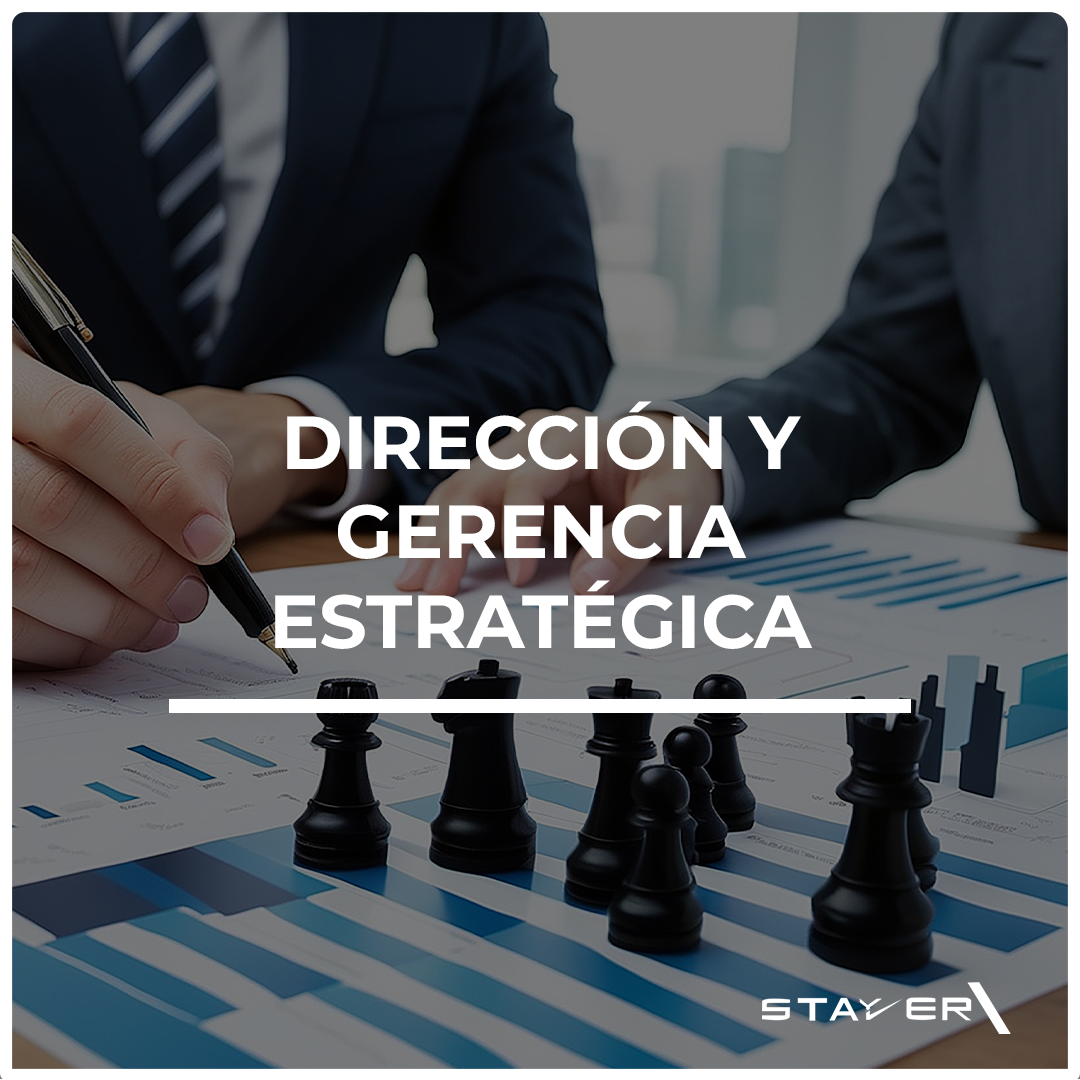 Dirección y Gerencia Estratégica