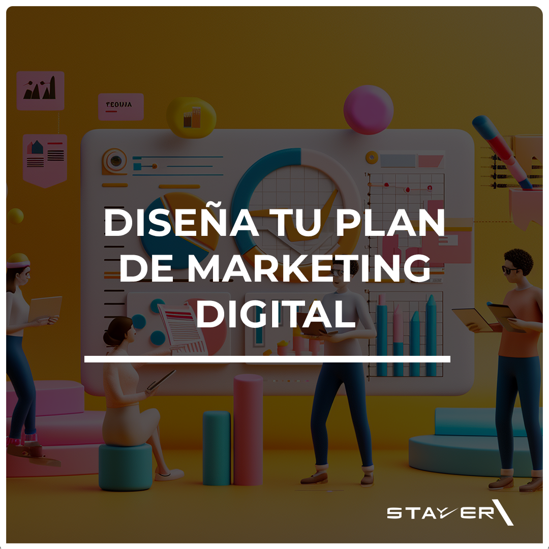 Diseña tu Plan de Marketing Digital