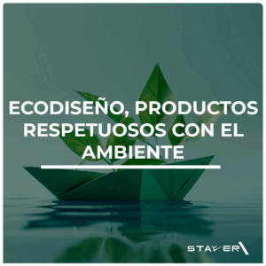 Ecodiseño, Productos Respetuosos con el Ambiente