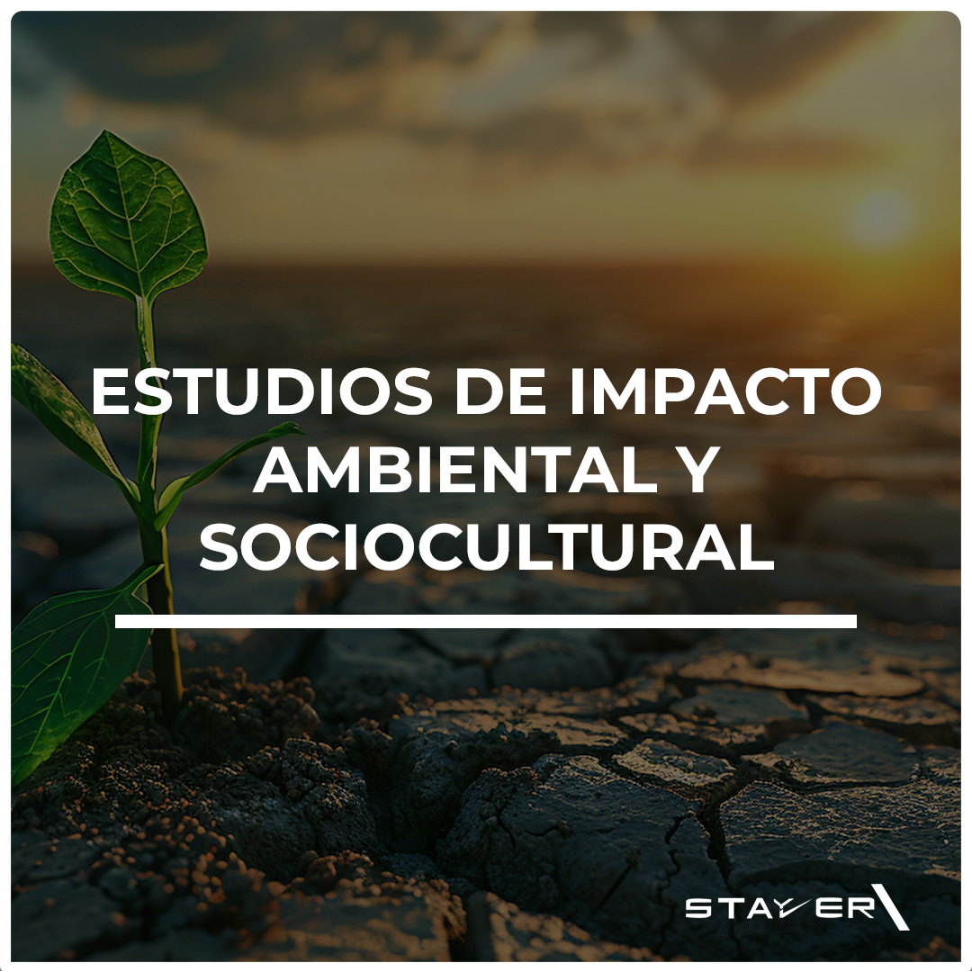 Estudios De Impacto Ambiental Y Sociocultural