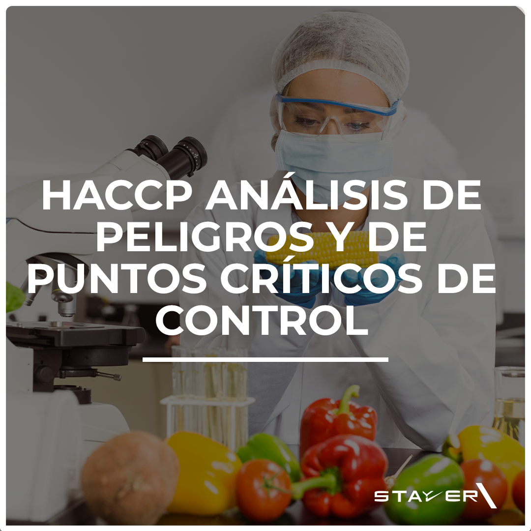 HACCP Análisis de Peligros y de Puntos Críticos de Control
