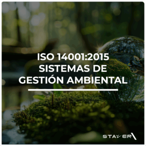 ISO 14001:2015 Sistemas de Gestión Ambiental