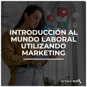 Introducción al Mundo Laboral Utilizando Marketing