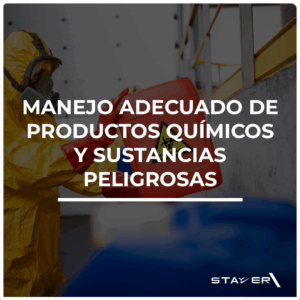 Manejo Adecuado de Productos QuÃmicos y Sustancias Peligrosas