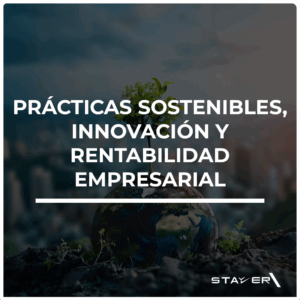 Prácticas Sostenibles Innovación Y Rentabilidad Empresarial